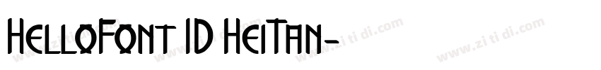 HelloFont ID HeiTan字体转换